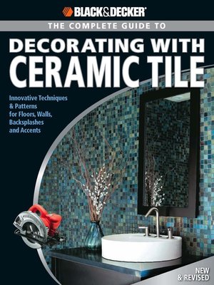 cover image of The Complete Guide to Decorating with Ceramic Tile